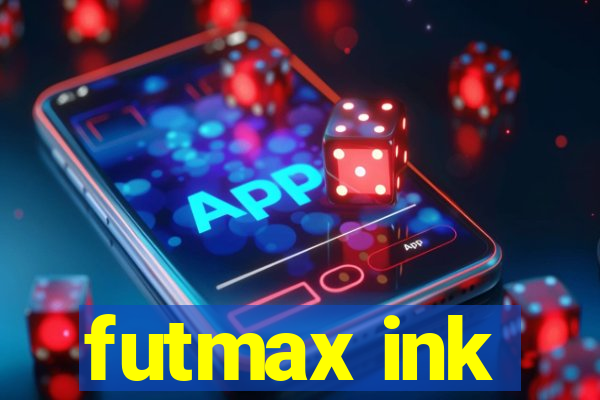 futmax ink