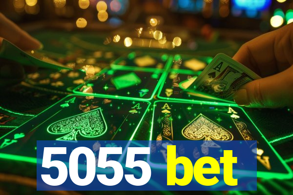 5055 bet