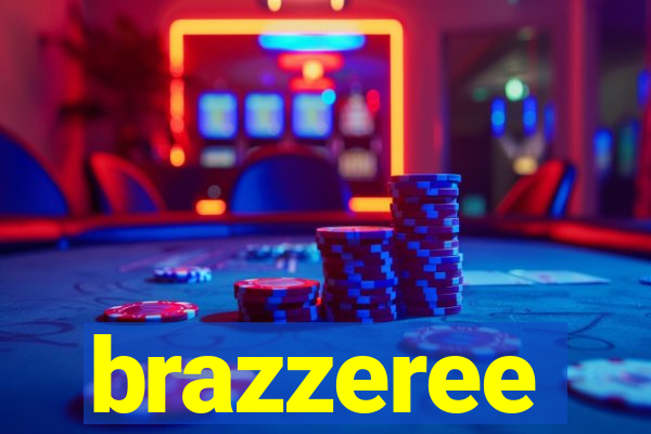 brazzeree
