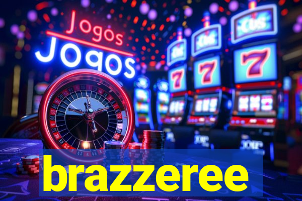 brazzeree