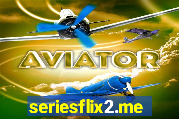seriesflix2.me