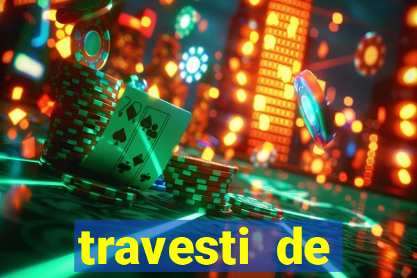 travesti de programa em salvador