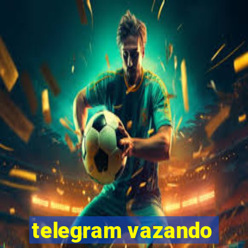 telegram vazando
