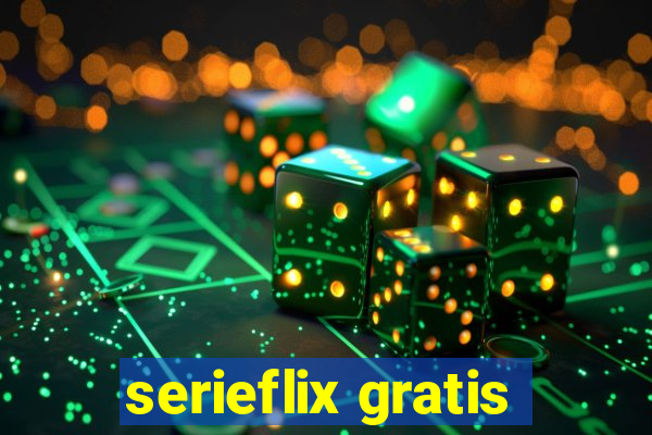 serieflix gratis