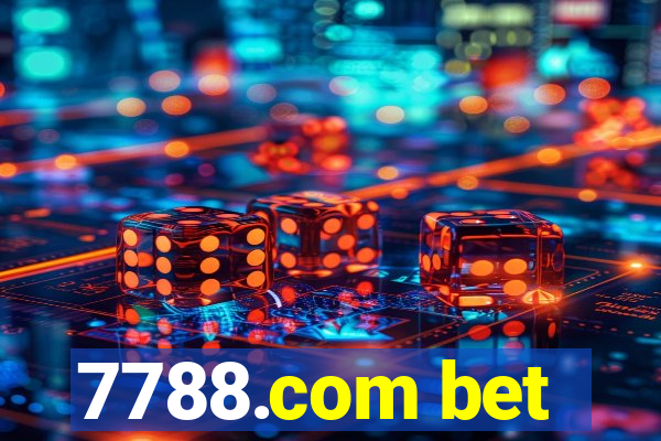 7788.com bet
