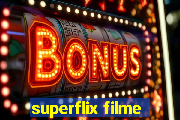 superflix filme