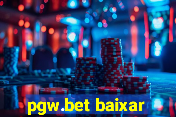 pgw.bet baixar