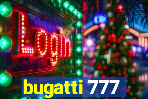 bugatti 777
