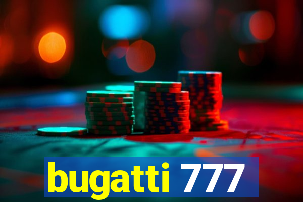 bugatti 777
