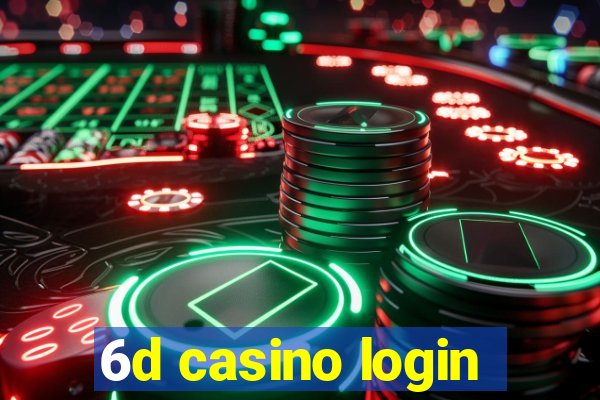 6d casino login
