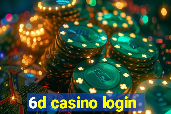 6d casino login
