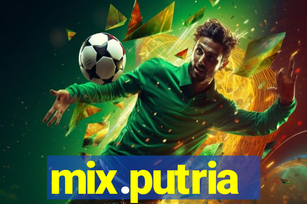 mix.putria