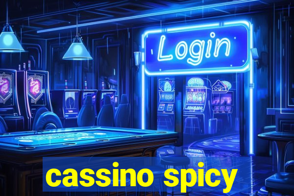 cassino spicy