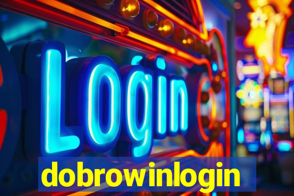 dobrowinlogin