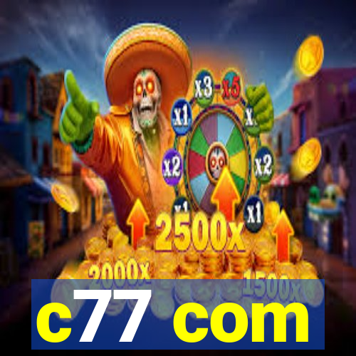 c77 com