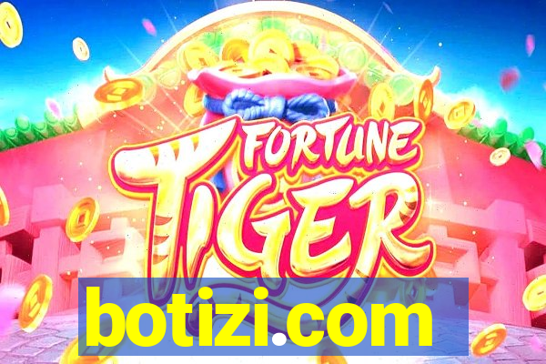 botizi.com