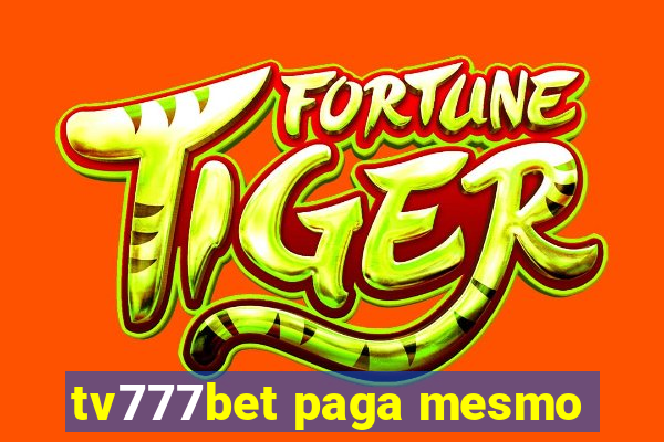 tv777bet paga mesmo