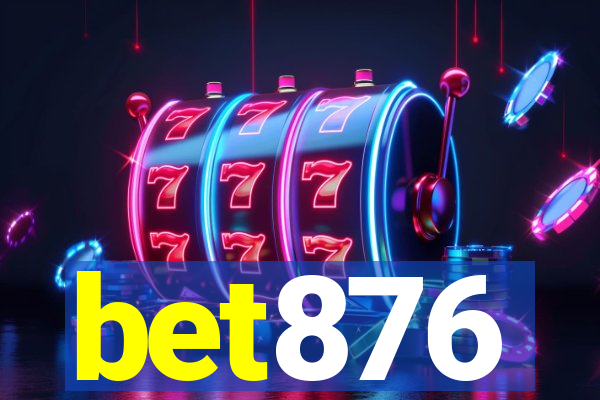 bet876