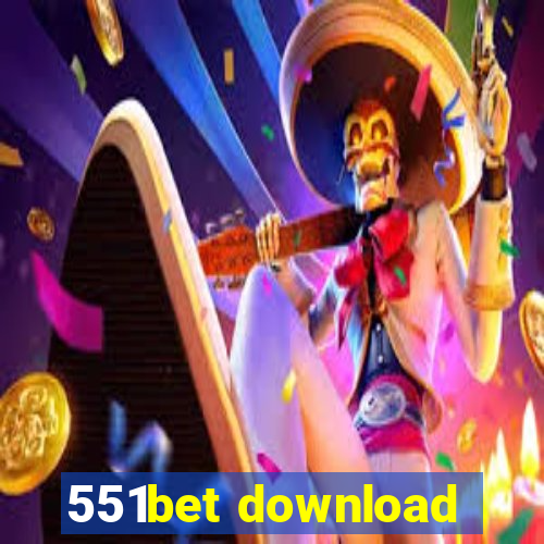 551bet download