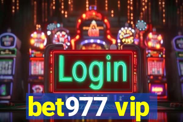 bet977 vip