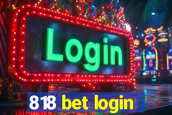 818 bet login
