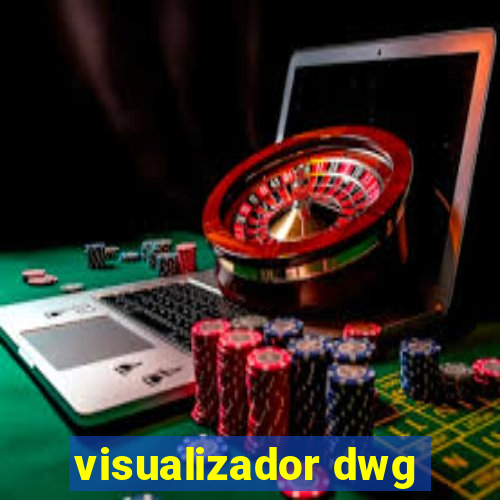 visualizador dwg