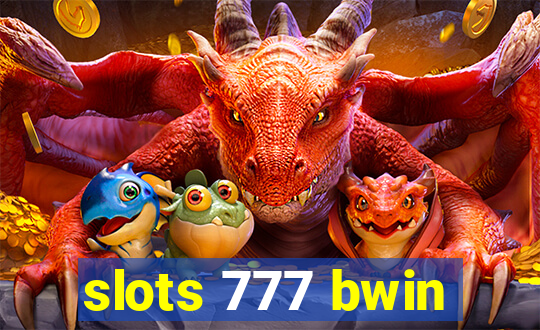 slots 777 bwin