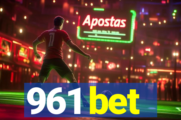 961 bet