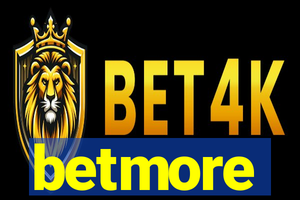 betmore