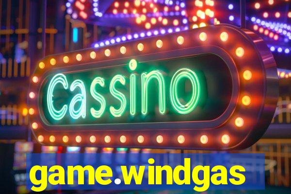 game.windgas
