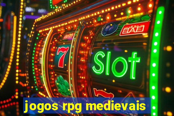 jogos rpg medievais