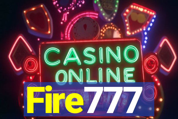 Fire777