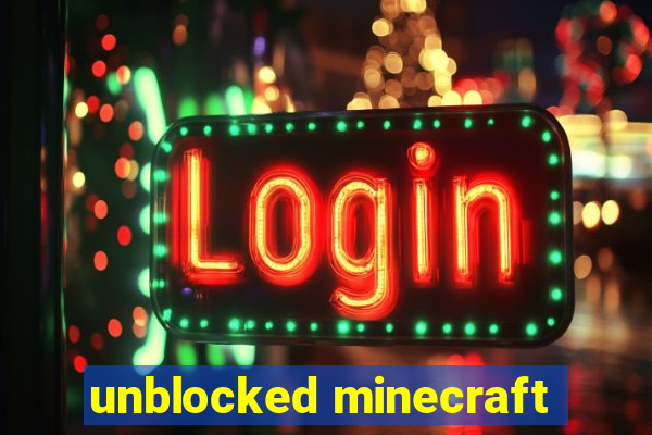 unblocked minecraft
