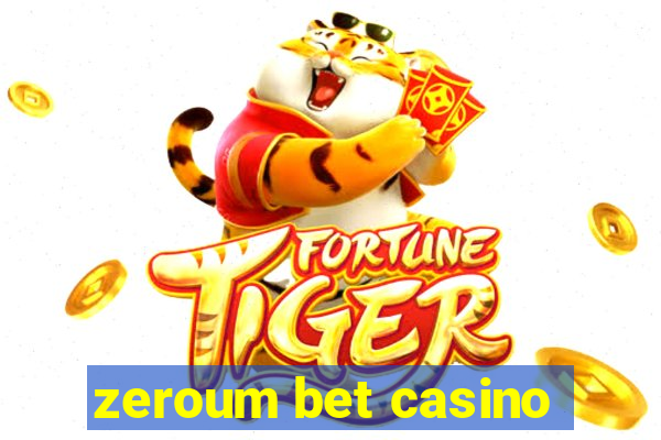 zeroum bet casino