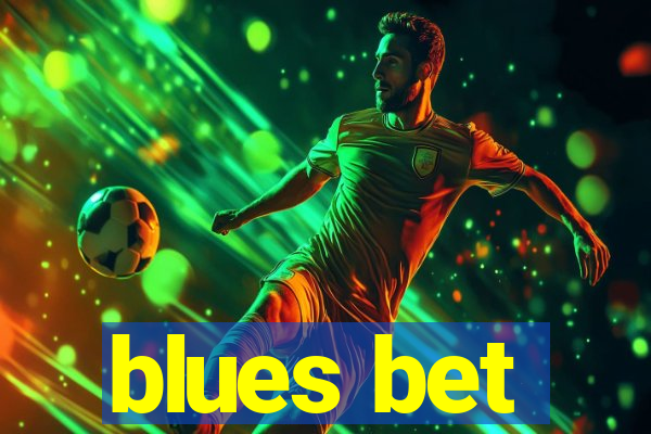 blues bet