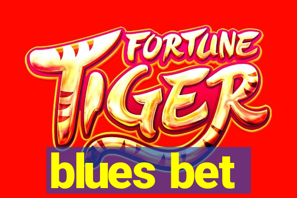 blues bet