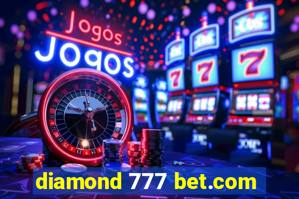 diamond 777 bet.com
