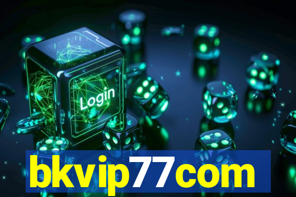 bkvip77com