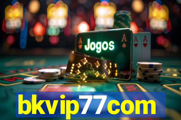 bkvip77com
