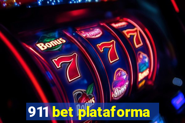 911 bet plataforma