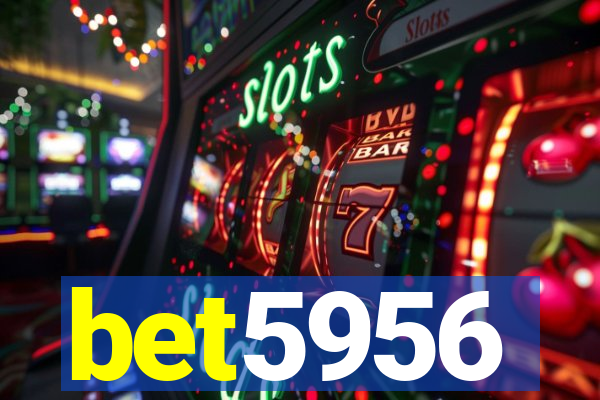 bet5956