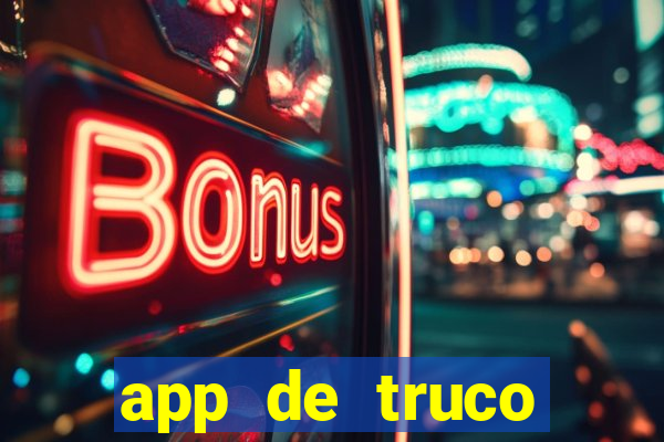 app de truco valendo dinheiro