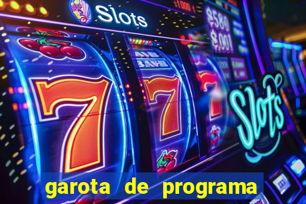 garota de programa em porto belo