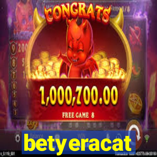 betyeracat