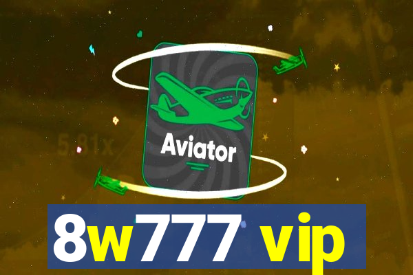 8w777 vip