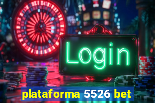 plataforma 5526 bet