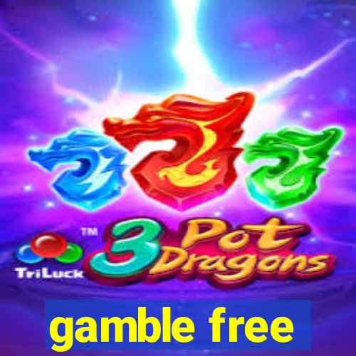 gamble free