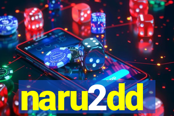 naru2dd