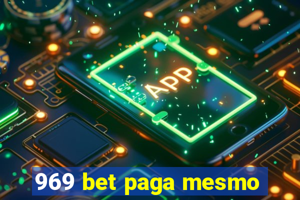 969 bet paga mesmo