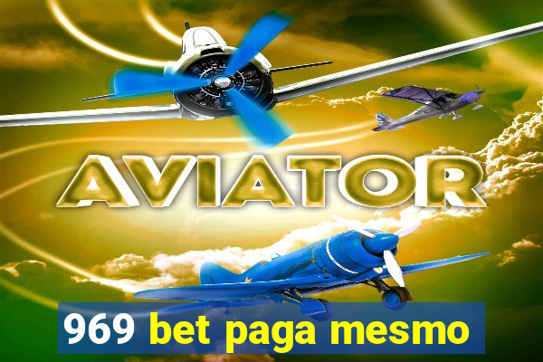 969 bet paga mesmo